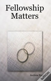 Fellowship Matters