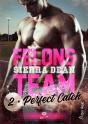 Felons Team Tome 2 : Perfect Catch - Preview