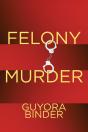 Felony Murder - Preview