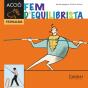 Fem D'Equilibrista - Preview