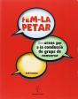 Fem-La Petar, Recursos Per A La Conducció De Grups De Conversa - Preview
