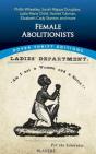 Female Abolitionists - Preview