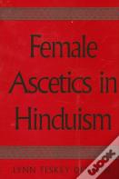 Female Ascetics In Hinduism