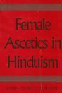 Female Ascetics In Hinduism - Preview