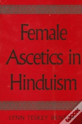 Female Ascetics In Hinduism