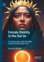 Female Divinity In The Qurâ€™An - Preview