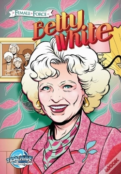 Capa do artigo Female Force: Betty White