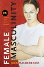 Female Masculinity - Preview