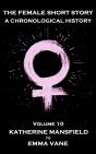 Female Short Story. A Chronological History - Preview