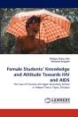 Female Students' Knowledge And Attitude Towards Hiv And Aids - Preview