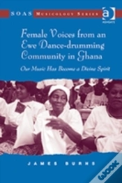Capa do artigo Female Voices From An Ewe Dance-Drumming Community In Ghana