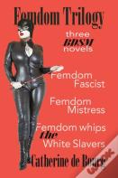 Femdom Trilogy