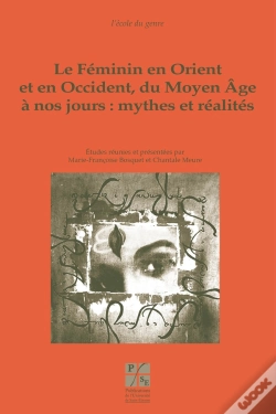 Capa do artigo Feminin En Orient Et Occident Du Moyen Âge À Nos Jours