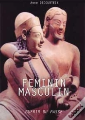 Capa do artigo Féminin - Masculin, Guérir Du Passé