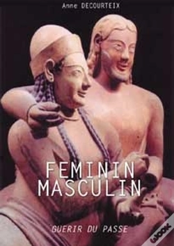Capa do artigo Féminin - Masculin, Guérir Du Passé