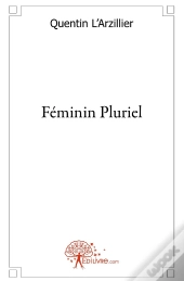 Feminin Pluriel