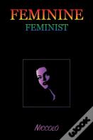 Feminine Feminist