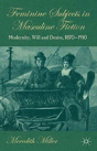 Feminine Subjects In Masculine Fiction - Preview