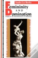 Femininity And Domination