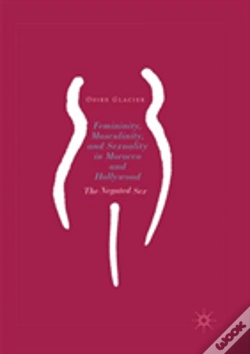 Capa do artigo Femininity, Masculinity, And Sexuality In Morocco And Hollywood