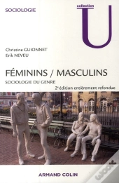 Féminins / Masculins ; Sociologie Du Genre (2e Édition)