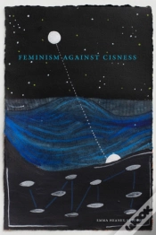 Capa do artigo Feminism Against Cisness