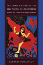 Feminism And Affect At The Scene Of Argument - Preview