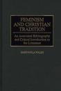 Feminism And Christian Tradition - Preview