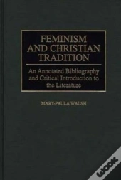 Feminism And Christian Tradition