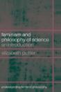 Feminism And Philosophy Of Science - Preview