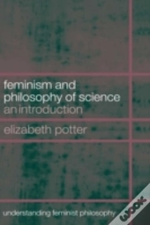 Feminism And Philosophy Of Science