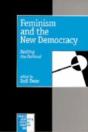 Feminism And The New Democracy - Preview