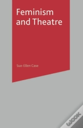 Feminism And Theatre