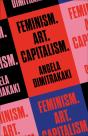 Feminism. Art. Capitalism. - Preview