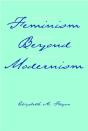 Feminism Beyond Modernism - Preview