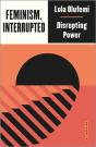 Feminism, Interrupted - Preview