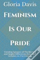 Feminism Is Our Pride