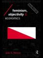 Feminism, Objectivity And Economics - Preview