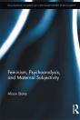 Feminism, Psychoanalysis, And Maternal Subjectivity - Preview