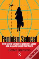 Feminism Seduced