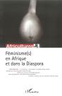 Féminismes En Afrique Et Dans La Diaspora - Preview