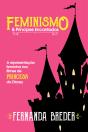Feminismo & Príncipes Encantados - Preview