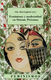 Capa do artigo Feminismo Y Modernidad En Oriente Próximo