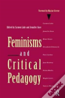 Feminisms And Critical Pedagogy