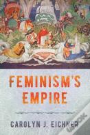 Feminism'S Empire