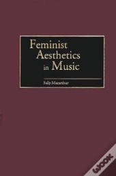 Feminist Aesthetics In Music