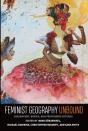 Feminist Geography Unbound - Preview