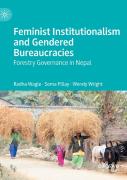 Feminist Institutionalism And Gendered Bureaucracies