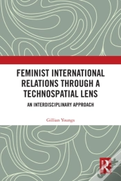 Capa do artigo Feminist International Relations Through A Technospatial Lens