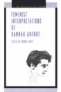Feminist Interpretations Of Hannah Arendt - Preview